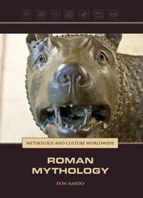 Roman Mythology - 9781420507461 by Don Nardo, 9781420507461