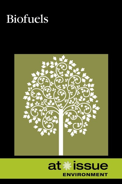 Biofuels - 9780737755527 by Margaret Haerens, 9780737755527