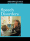 Speech Disorders - 9780737757835 by Mary E. Williams, 9780737757835