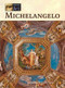 Michelangelo - 9781420506969 by Phyllis Raybin Emert, 9781420506969