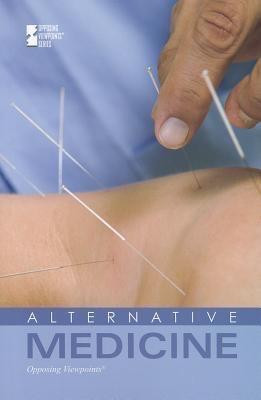 Alternative Medicine - 9780737754384 by Lynn M. Zott, David M. Haugen, 9780737754384