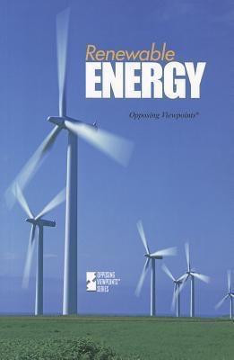 Renewable Energy - 9780737761405 by David M. Haugen, Susan Musser, 9780737761405