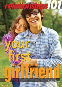 Your First Girlfriend by Bridget Heos, 9781448868308