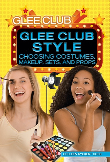 Glee Club Style - 9781448868834 by Colleen Ryckert Cook, 9781448868834