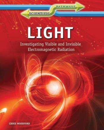 Light - 9781448872022 by Chris Woodford, 9781448872022