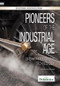 Pioneers of the Industrial Age (Breakthroughs in Technology) by Sherman Hollar Associate Editor, Compton's by Britannica, 9781615306961