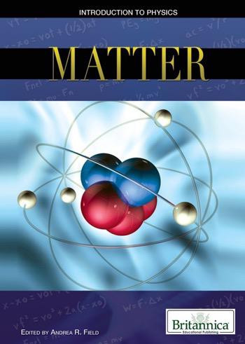 Matter - 9781615308392 by Andrea R. Field Senior Editor, Compton's by Britannica, 9781615308392