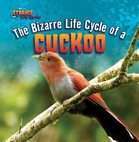 The Bizarre Life Cycle of a Cuckoo - 9781433970443 by Barbara M. Linde, 9781433970443