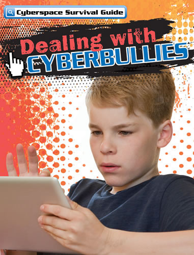 Dealing with Cyberbullies by Drew Nelson, 9781433972201