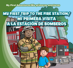 My First Trip to the Fire Station /Mi primera visita a la estación de bomberos by Katie Kawa, 9781433973802