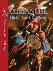 Comanche History and Culture by D. L. Birchfield, Helen Dwyer, 9781433974137