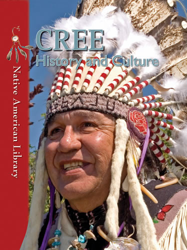 Cree History and Culture by Mary A. Stout, Helen Dwyer, 9781433974175