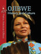 Ojibwe History and Culture by Sierra Adare, Helen Dwyer, 9781433974212
