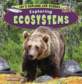 Exploring Ecosystems - 9781448863143 by Ella Hawley, 9781448863143