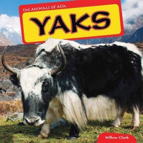Yaks by Willow Clark, 9781448874156
