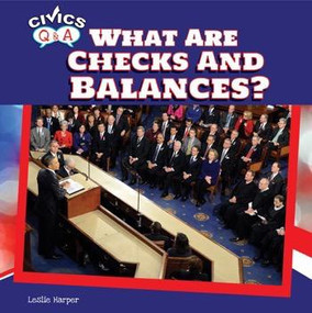 What Are Checks and Balances? - 9781448874330 by Leslie Harper, 9781448874330