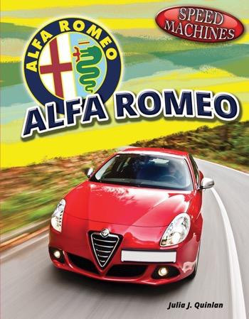 Alfa Romeo by Julia J. Quinlan, 9781448874613