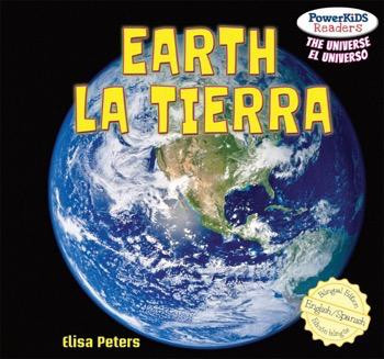 Earth / La Tierra (Bilingual Edition) by Elisa Peters, Eduardo Alamán, 9781448878239