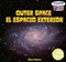 Outer Space / El espacio exterior by Elisa Peters, Eduardo Alamán, 9781448878260