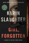 Girl, Forgotten (A Novel) - 9780062858979 by Karin Slaughter, 9780062858979
