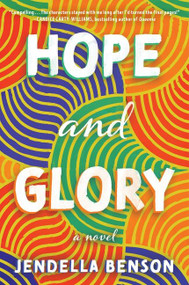 Hope and Glory (A Novel) - 9780063080584 by Jendella Benson, 9780063080584