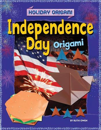 Independence Day Origami by Ruth Owen, 9781448878635