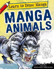 Manga Animals by Richard Jones, Jorge Santillan, 9781448878727