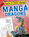 Manga Dragons by Richard Jones, Jorge Santillan, 9781448878741