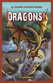 Dragons! by Steve Roberts, 9781448879038