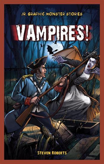 Vampires! by Steve Roberts, 9781448879069