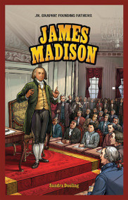James Madison - 9781448879922 by Sandra Dooling, 9781448879922