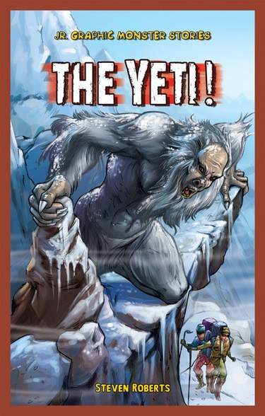 The Yeti! - 9781448880058 by Steve Roberts, 9781448880058