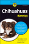 Chihuahuas For Dummies - 9781394156801 by Kim Campbell Thornton, Jacqueline O'Neil, 9781394156801
