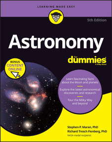 Astronomy For Dummies (Book + Chapter Quizzes Online) by Stephen P. Maran, Richard Tresch Fienberg, 9781394163076