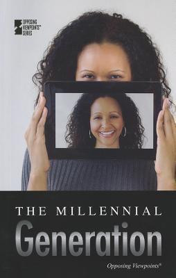 The Millennial Generation by David M. Haugen, Susan Musser, 9780737763263