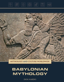 Babylonian Mythology by Don Nardo, 9781420508321