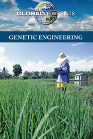 Genetic Engineering - 9780737762655 by Noah Berlatsky, 9780737762655