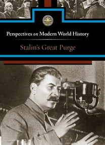 Stalin's Great Purge by Noah Berlatsky, 9780737763713