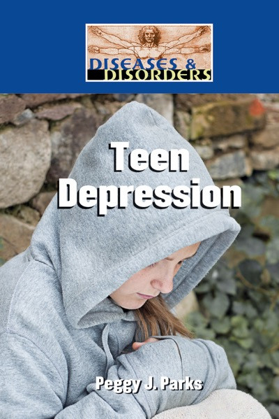 Teen Depression by Peggy J. Parks, 9781420508376