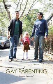 Gay Parenting by Beth Rosenthal, 9780737764239