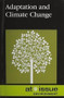Adaptation and Climate Change - 9780737761429 by Roman Espejo, 9780737761429