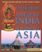 The Civilization of Ancient India and Southeast Asia by Tom Lowenstein, 9781448885015