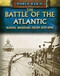 The Battle of the Atlantic (Naval Warfare from 1939-1945) by Peter Darman, 9781448892372
