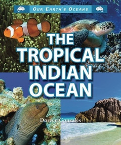 The Tropical Indian Ocean by Doreen Gonzales, 9780766040892