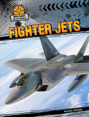 Fighter Jets - 9781433984624 by Michael Portman, 9781433984624