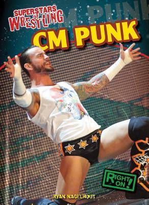 CM Punk - 9781433985232 by Ryan Nagelhout, 9781433985232