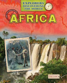 The Exploration of Africa - 9781433986123 by Tim Cooke, 9781433986123