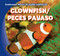 Clownfish / Peces payaso (Bilingual Edition) by Ryan Nagelhout, 9781433987786