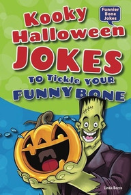 Kooky Halloween Jokes to Tickle Your Funny Bone - 9781464401763 by Linda Bozzo, 9781464401763