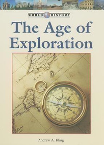 The Age of Exploration by Andrew A. Kling, 9781420509304